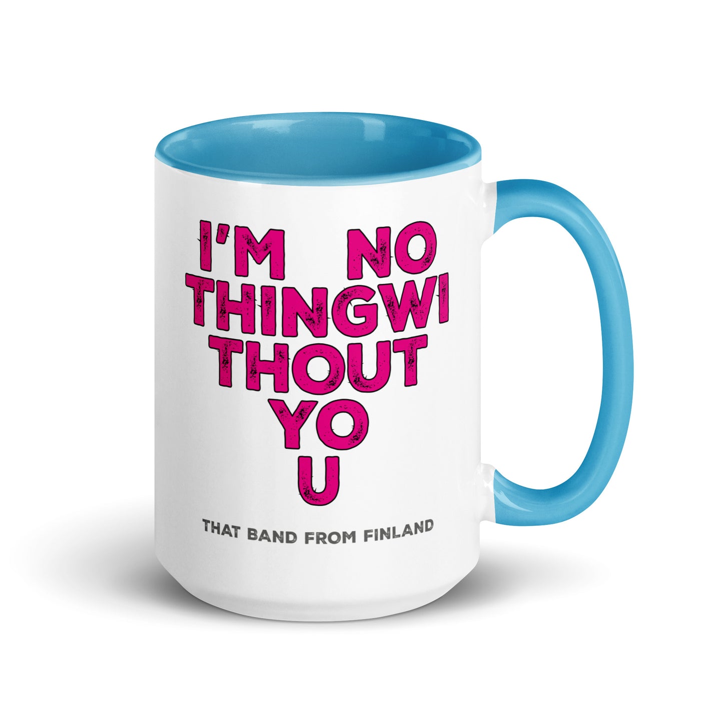 Mug with Color Inside / Nothing Without You heart logo